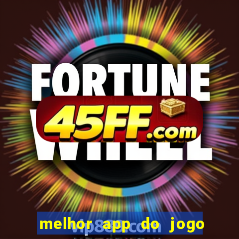 melhor app do jogo do bicho